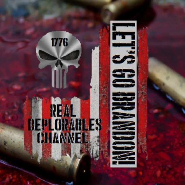 Real Deplorables - Let's Go Brandon